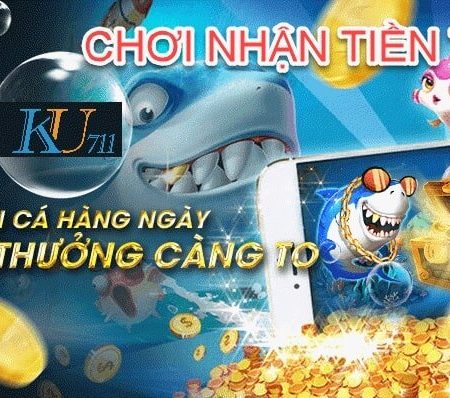Cách chơi bắn cá săn tiền tại Kubet