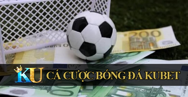 ca-cuoc-bong-da-kubet