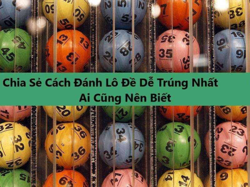 Cách đánh lô đề miền Nam