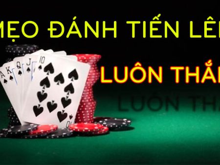 Cách nhớ bài tiến lên để trở thành cao thủ