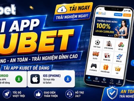 Tải App Kubet iOS & Android: Cài Đặt Nhanh, Không Lỗi, Không Giả